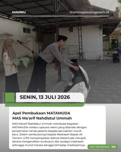 Apel Pembukaan MATAMUDA MA Ma’arif Nahdlatul Ummah